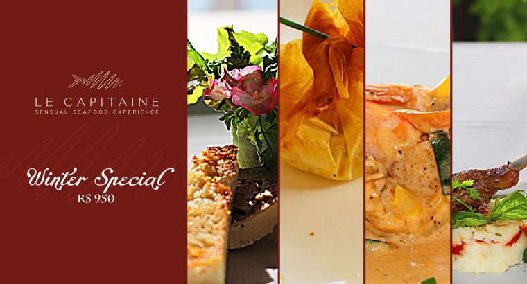 Le Capitaine Restaurant – Winter Menu Rs 950