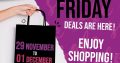 Do not miss out on the SUPER DEALS during Black Friday at Bagatelle Mall