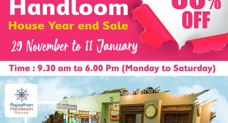 Rajasthan Handloom House Co. Ltd – Mega Year end Sale All products Flat 50% Off