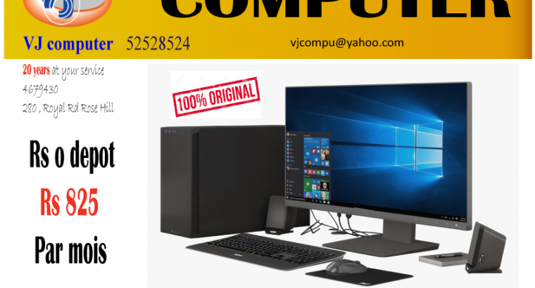 VJ Computer – PC Offer as from Rs 0 depot and Rs 825 monthly