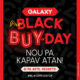 Galaxy – Pre Black Friday Offers